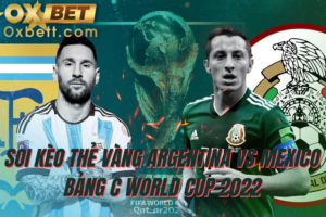 soi kèo thẻ vàng Argentina vs Mexico 1