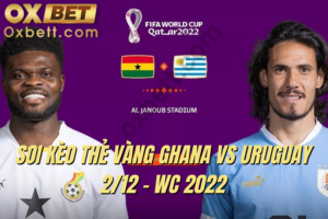 soi kèo thẻ vàng Ghana vs Uruguay 1